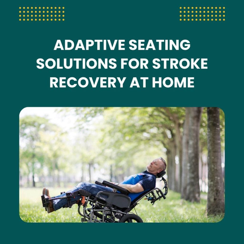 Adaptive Seating Solutions