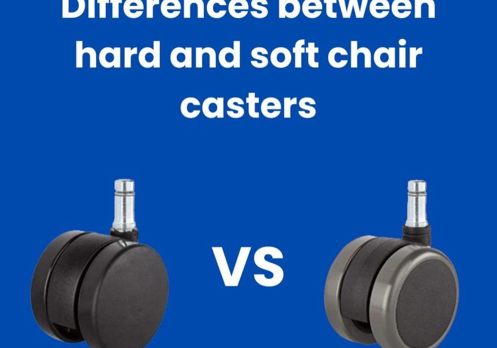 hard and soft chair casters
