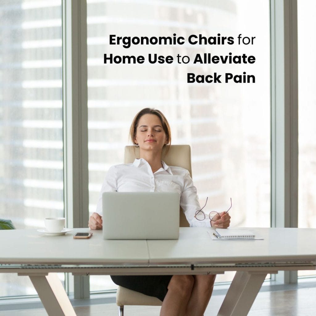 Ergonomic Chairs for Home