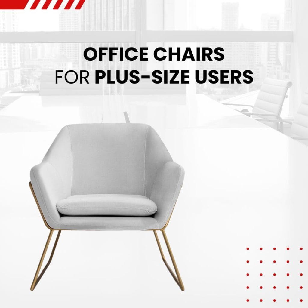 Office Chairs for Plus-Size Users