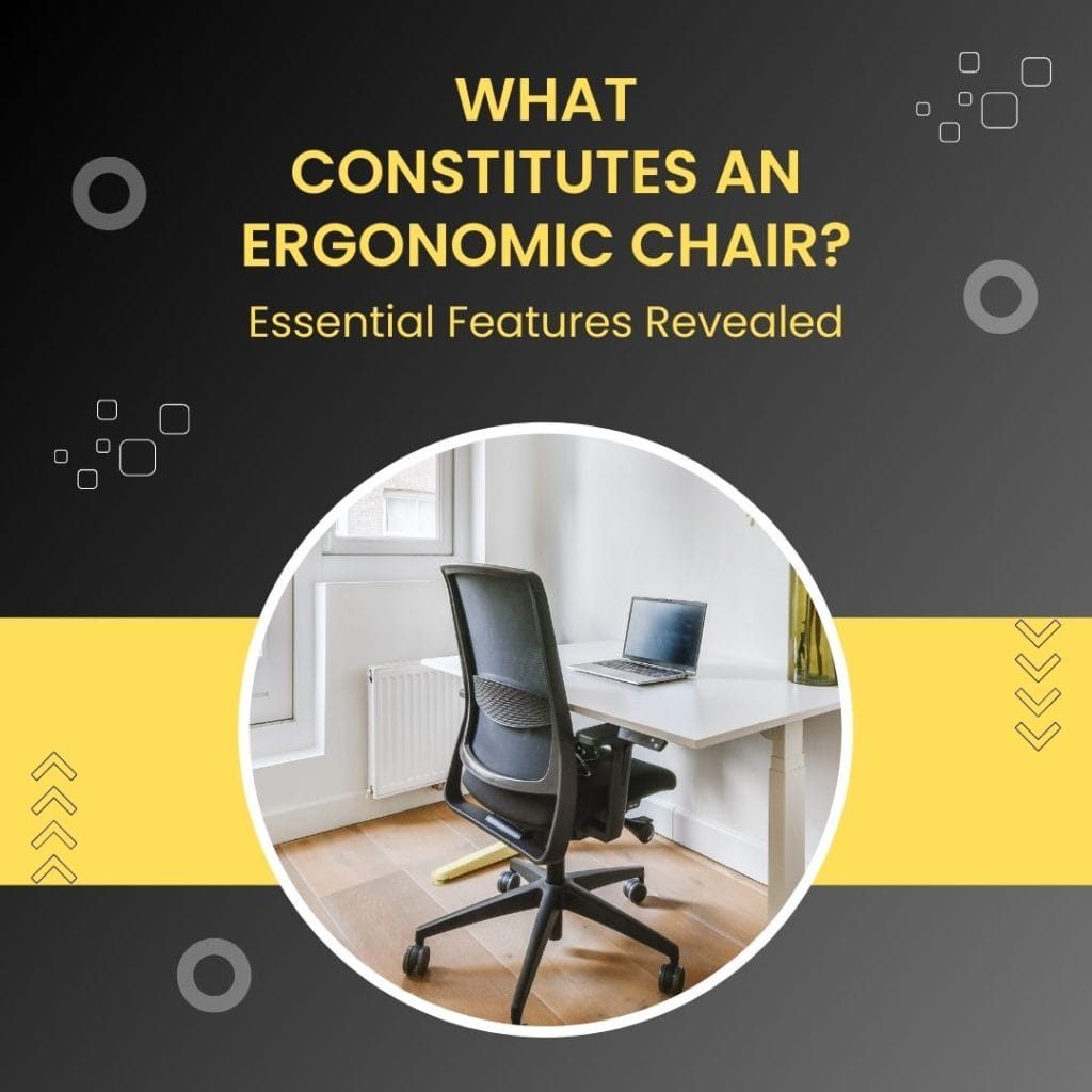 Ergonomic Chair Essential Features Revealed